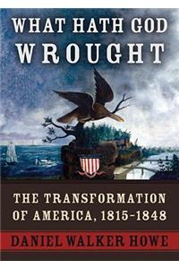 What Hath God Wrought, Part 1