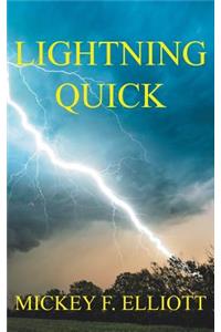 Lightning Quick