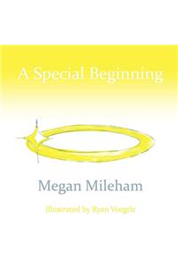 A Special Beginning