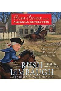 Rush Revere and the American Revolution