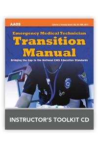 Emergency Medical Technician Transition Manual Instructor's Toolkit CD-ROM