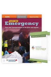 Advanced Emergency Care and Transportation of the Sick and Injured + Navigate Testprep: Aemt Success