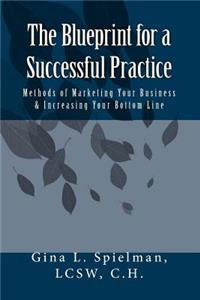 Blueprint for a Successful Practice