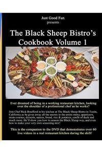 The Black Sheep Bistro's Cookbook Volume 1