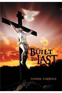 Built To Last