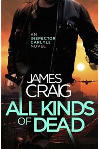 All Kinds of Dead