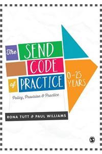 The Send Code of Practice 0-25 Years