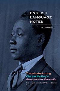 Transhistoricizing Claude McKay's Romance in Marseille