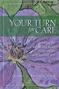 Your turn for care