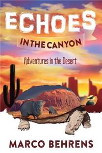 Echoes in the Canyon