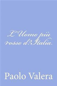 L'Uomo più rosso d?Italia