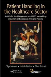 Patient Handling in the Healthcare Sector