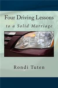 Four Driving Lessons to a Solid Marriage