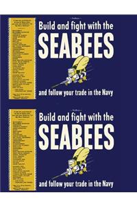 Seabees, Build and Fight with the Seabees