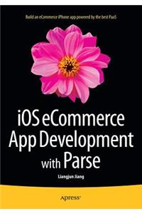 IOS Ecommerce App Development with Parse
