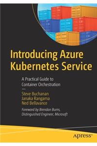 Introducing Azure Kubernetes Service