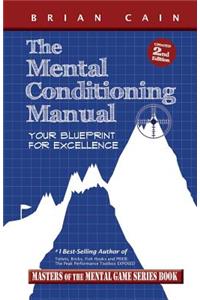 The Mental Conditioning Manual