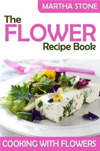 The Flower Recipe Book
