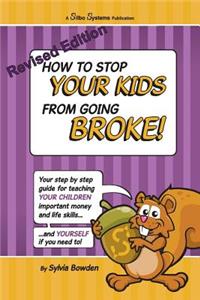 How to stop your kids going broke
