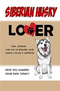 Siberian Husky Lover Dog Journal