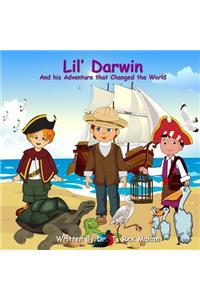 Lil' Darwin: And his Adventure that Changed the World