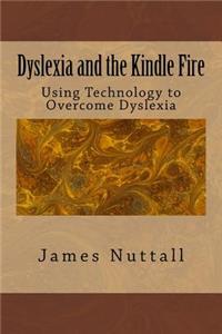 Dyslexia and the Kindle Fire