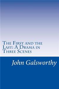 The First and the Last