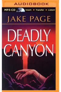 Deadly Canyon