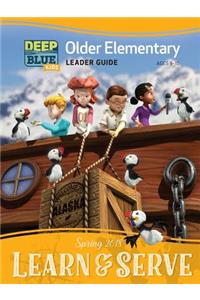 Deep Blue Older Elem Leader Guide - Spring 2018 Quarter