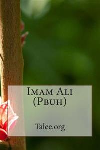 Imam Ali (Pbuh)