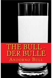 The Bull - der Bulle