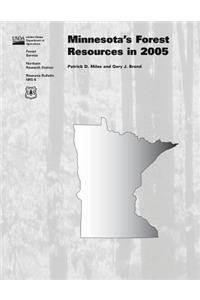 Minnesota's Forest Resources in 2005