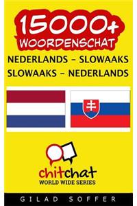 15000+ Nederlands - Slowaaks Slowaaks - Nederlands Woordenschat