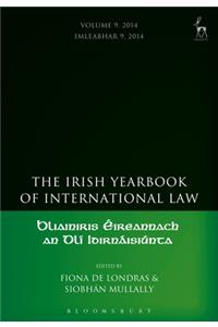 Irish Yearbook of International Law, Volume 9, 2014