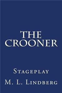 The Crooner