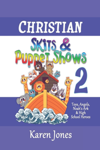 Christian Skits & Puppet Shows 2