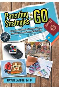 Parenting Strategies on the Go