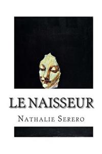 Le Naisseur