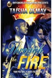 Through the Fire