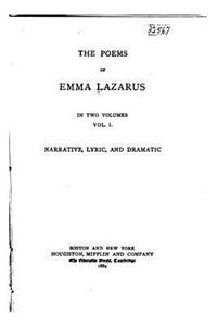 poems of Emma Lazarus - Vol. I