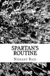 Spartan's Routine