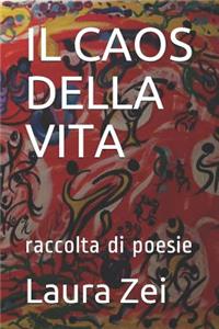 Il Caos Della Vita