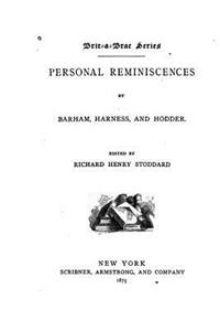 Personal Reminiscences by Barham, Harness, and Hodder