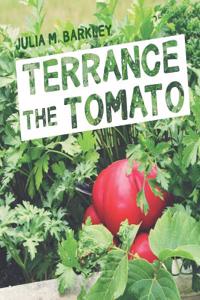 Terrance the Tomato