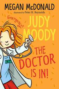 Judy Moody: The Doctor Is In!