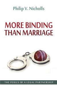 More Binding Than Marriage: The Perils of a Legal Partnership