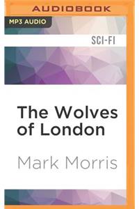 Wolves of London