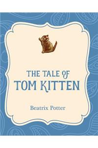 Tale of Tom Kitten