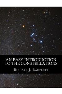 An Easy Introduction to the Constellations