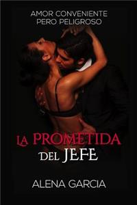 La Prometida del Jefe